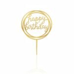 Cake Topper "Happy Birthday" Circulaire – Design Or Élégant